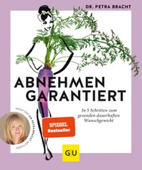Bracht |  Abnehmen garantiert | Buch |  Sack Fachmedien