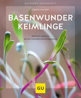 Wacker | Basenfasten mit Keimlingen | E-Book | sack.de