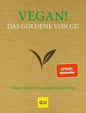 Andreas |  Vegan! Das Goldene von GU | eBook | Sack Fachmedien