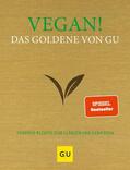 Andreas |  Vegan! Das Goldene von GU | eBook | Sack Fachmedien