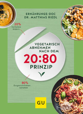 Riedl | Vegetarisch abnehmen nach dem 20:80 Prinzip | E-Book | sack.de