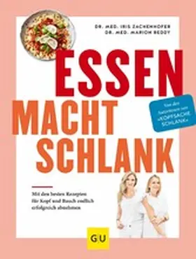 Zachenhofer / Reddy |  Essen macht schlank | eBook | Sack Fachmedien