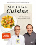 Lafer / Riedl |  Medical Cuisine | Buch |  Sack Fachmedien