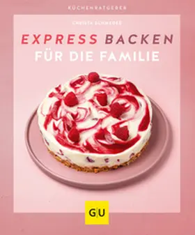 Schmedes |  Expressbacken für die Familie | Buch |  Sack Fachmedien