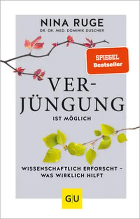 Ruge / Duscher |  Verjüngung ist möglich | Buch |  Sack Fachmedien