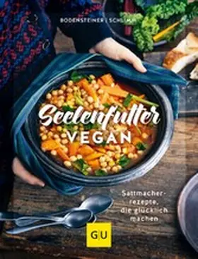 Bodensteiner / Schlimm |  Seelenfutter vegan | eBook | Sack Fachmedien