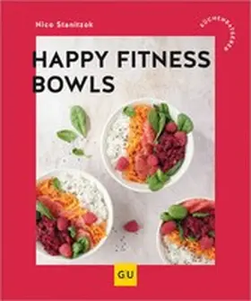 Stanitzok |  Happy Fitness-Bowls | eBook | Sack Fachmedien
