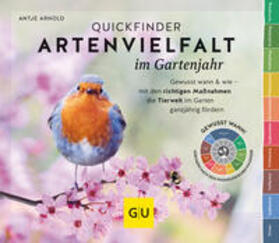 Arnold | Quickfinder Artenvielfalt im Gartenjahr | Buch | 978-3-8338-8057-5 | sack.de
