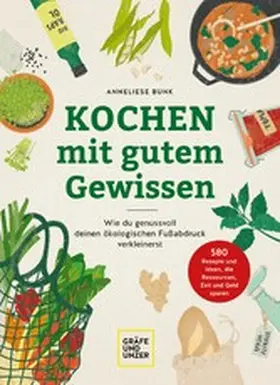 Bunk |  Kochen mit gutem Gewissen | eBook | Sack Fachmedien