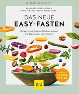 Hobelsberger / Kleine-Gunk |  Das neue Easy-Fasten | eBook | Sack Fachmedien