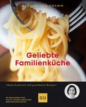 Cramm |  Geliebte Familienküche | eBook | Sack Fachmedien