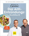 Lafer / Riedl |  Medical Cuisine - das Anti-Entzündungskochbuch | Buch |  Sack Fachmedien