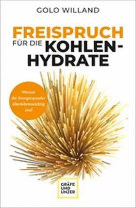 Willand |  Freispruch für die Kohlenhydrate | eBook | Sack Fachmedien