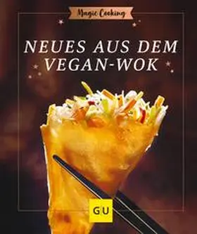 Möller |  Neues aus dem Vegan-Wok | eBook | Sack Fachmedien