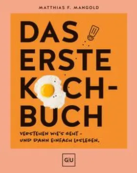 Mangold |  Das erste Kochbuch | eBook | Sack Fachmedien