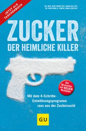 Mosetter / Simon / Cavelius |  Zucker - der heimliche Killer | Buch |  Sack Fachmedien