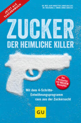 Cavelius / Mosetter / Ilies | Zucker - der heimliche Killer | Buch | sack.de