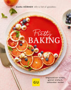 Hörner |  Pretty Baking | Buch |  Sack Fachmedien