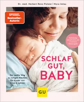Imlau / Renz-Polster |  Schlaf gut, Baby! | Buch |  Sack Fachmedien