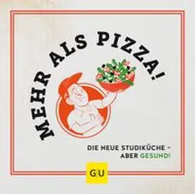 Portius / Lammert / Möse | Mehr als Pizza | Buch | 978-3-8338-8700-0 | www.sack.de