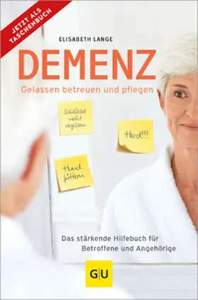 Lange |  Demenz - gelassen betreuen und pflegen | Buch |  Sack Fachmedien