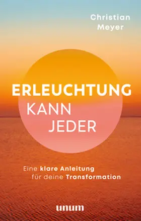 Meyer |  Erleuchtung kann jeder | Buch |  Sack Fachmedien