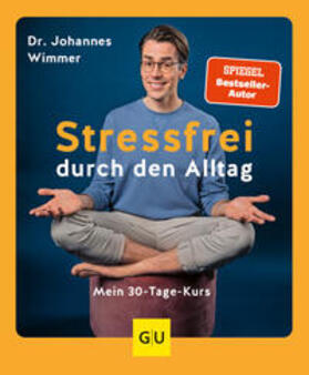 Wimmer | Stressfrei durch den Alltag | Buch | 978-3-8338-8749-9 | sack.de