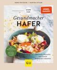 Fritzsche / Kittler |  Gesundmacher Hafer | eBook | Sack Fachmedien