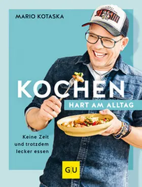 Kotaska |  Kochen hart am Alltag | Buch |  Sack Fachmedien