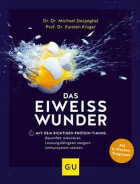 Despeghel / Krüger |  Das Eiweiß-Wunder | Buch |  Sack Fachmedien