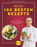 Riedl / Lex |  Dr. Riedl: Meine 100 besten Rezepte | Buch |  Sack Fachmedien