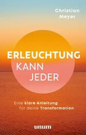Meyer |  Erleuchtung kann jeder | eBook | Sack Fachmedien