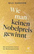 Hansson |  Wie man keinen Nobelpreis gewinnt | Buch |  Sack Fachmedien