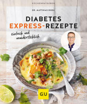 Riedl | Diabetes Express-Rezepte | Buch | 978-3-8338-9054-3 | sack.de