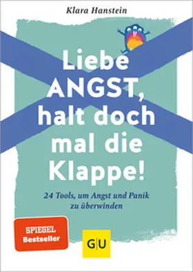 Hanstein |  Liebe Angst, halt doch mal die Klappe! | Buch |  Sack Fachmedien