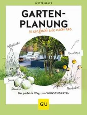 Grafe |  Gartenplanung so einfach wie noch nie | eBook | Sack Fachmedien