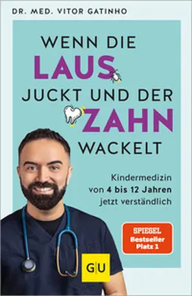 Gatinho |  Wenn die Laus juckt und der Zahn wackelt | Buch |  Sack Fachmedien
