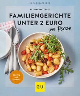 Matthaei | Familiengerichte unter 2 Euro | Buch | 978-3-8338-9074-1 | www.sack.de