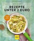 Matthaei |  Rezepte unter 2 Euro | eBook | Sack Fachmedien