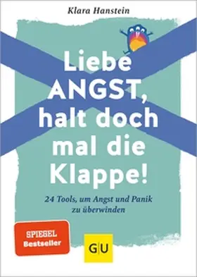 Hanstein |  Liebe Angst, halt doch mal die Klappe! | eBook | Sack Fachmedien