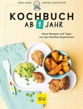 Merz / Schäflein |  Kochbuch ab 1 Jahr | eBook | Sack Fachmedien