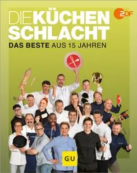 ZDF Küchenschlacht | Die Küchenschlacht | Buch | 978-3-8338-9174-8 | www.sack.de