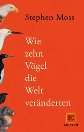 Moss |  Wie zehn Vögel die Welt veränderten | Buch |  Sack Fachmedien