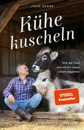 Berge |  Kühe kuscheln | eBook | Sack Fachmedien