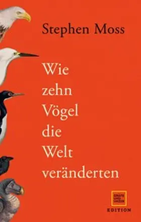 Moss |  Wie zehn Vögel die Welt veränderten | eBook | Sack Fachmedien