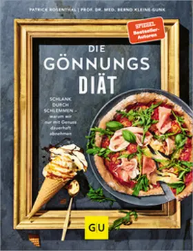 Rosenthal / Kleine-Gunk |  Die Gönnungs-Diät | Buch |  Sack Fachmedien