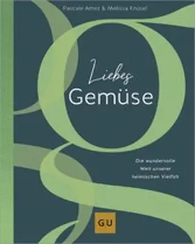 Amez / Knüsel | Liebes Gemüse | E-Book | www.sack.de