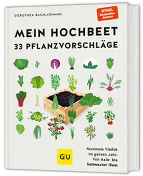 Baumjohann |  Mein Hochbeet - 33 Pflanzvorschläge | Buch |  Sack Fachmedien