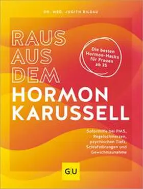 Bildau |  Raus aus dem Hormonkarussell | eBook | Sack Fachmedien