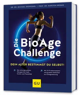 Despeghel / Krüger |  Die BioAge-Challenge: Dein Alter bestimmst du selbst! | Buch |  Sack Fachmedien